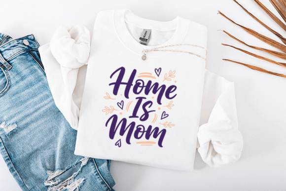 Home is Mom: A Heartfelt Mother’s Day Embroidery