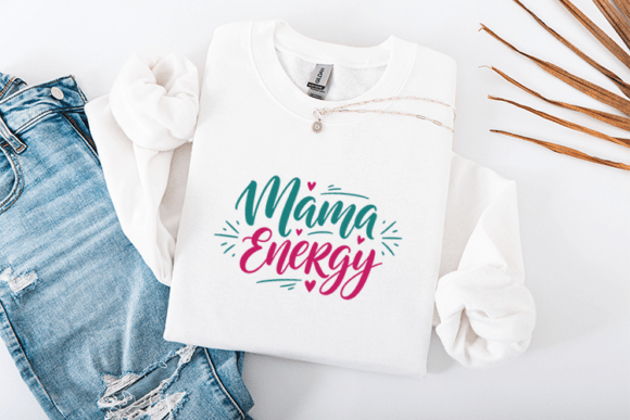 Mama Energy SVG: A Stylish Mother's Day Design