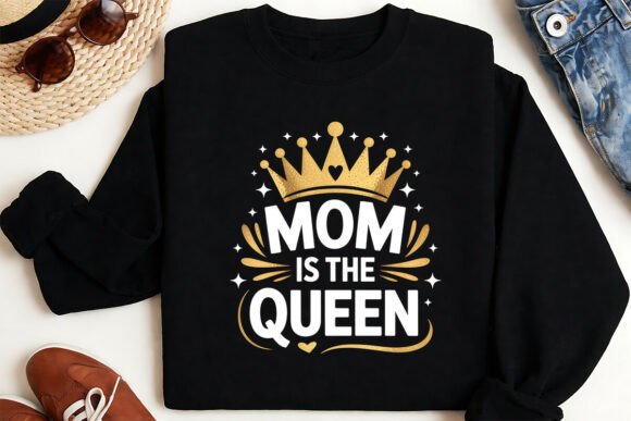 Mom is the Queen PNG: A Royal Addition to Your Embroidery