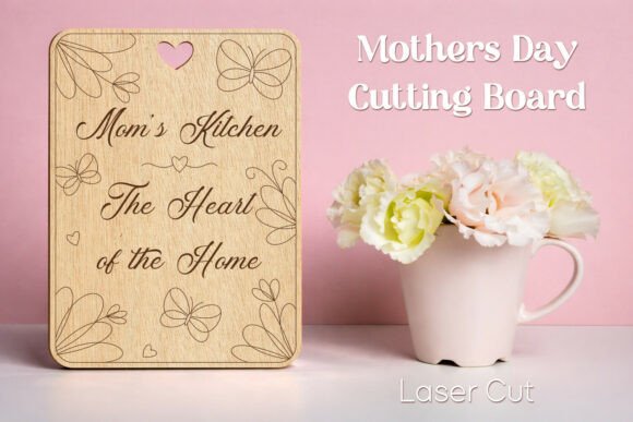 Mom Laser Cut: A Perfect Mother's Day Gift