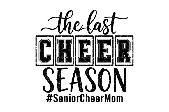 Reviewing Last Cheer Season SVG for Embroidery