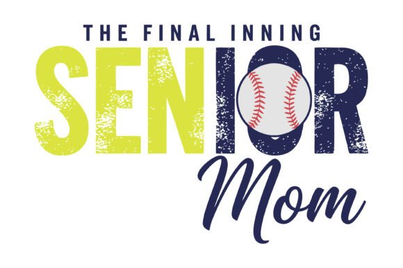 Senior Mom Baseball Quote: A Prideful Embroidery Choice